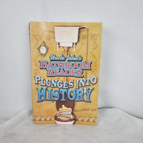Uncle John's Bathroom Reader plunges into History - Picture 1 of 8